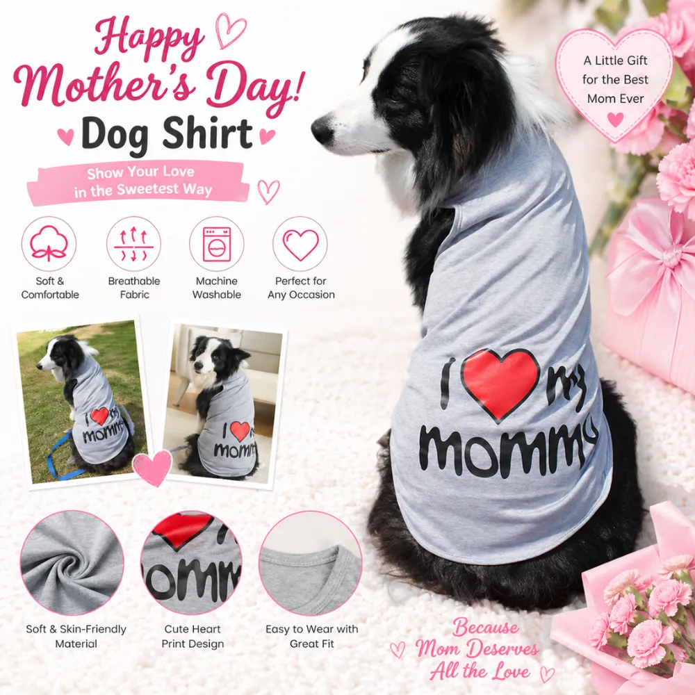 Infographic for Mother's Day dog shirt highlighting features like breathable fabric, machine washable, and soft material.