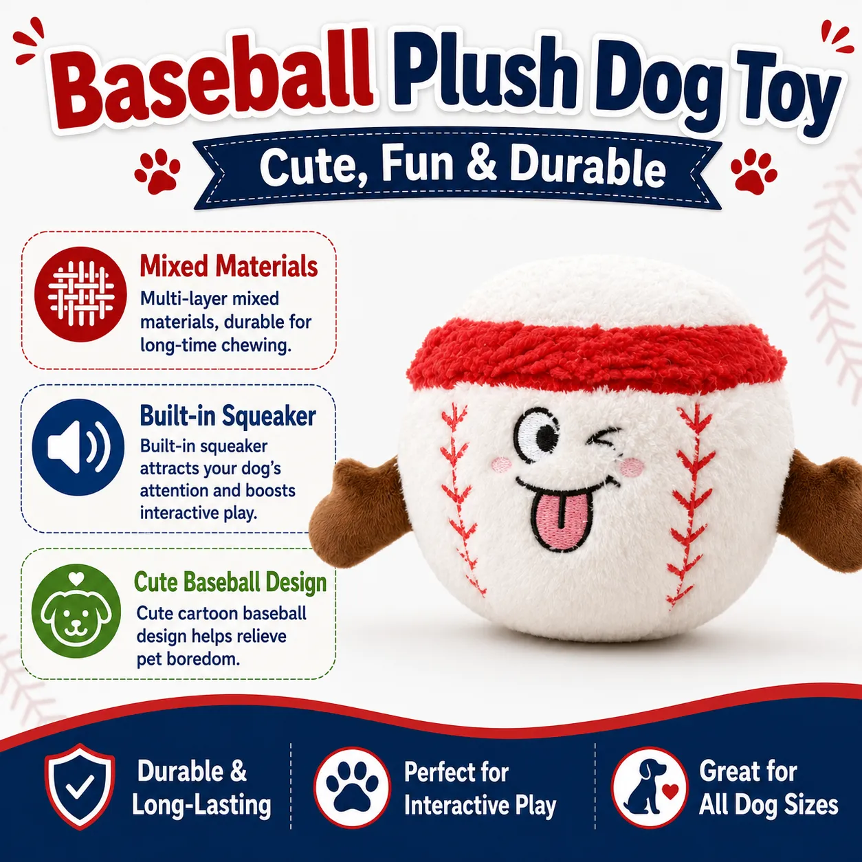 Baseball plush dog toy with squeaker, mixed materials, and cute cartoon design for dogs of different sizes.